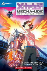 Scholastic Inc. Manga MECHA UDE MECHANICAL ARMS TP VOL 04 9781546142645 0726SH1223