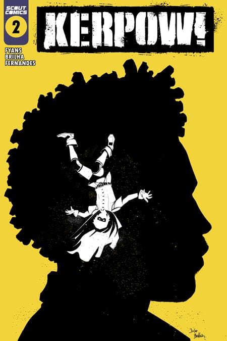Scout Comics Comic Books KERPOW #2 CVR B JULIO BRILHA VAR 02221173024800221 0824SC653