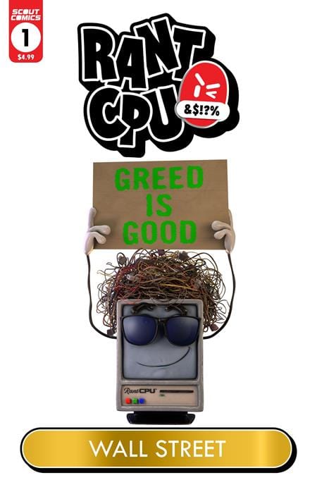 Scout Comics Comic Books RANT CPU GREED IS GOD (ONE SHOT) CVR C UMRAL ISMAYILOV WALL STREET GARBAGE PAIL KIDS HOMAGE VAR 02221173320100131 1124SC543