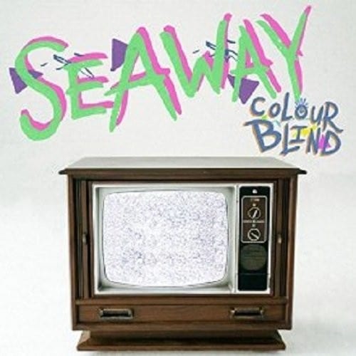 Seaway - Colour Blind [CA]