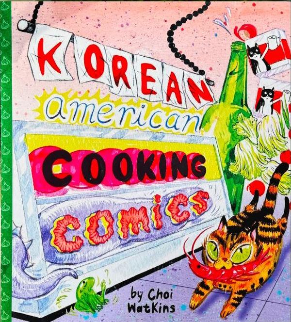 Secret Headquarters Books > Food, Drink & Drug > Cookbook Korean American Cooking Comics Paperback 9781733057127