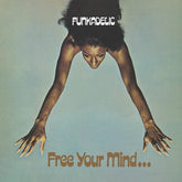 Secretly Distribution-Bwscd Music > Vinyl Records Funkadelic - Free Your Mind and Your Ass Will Follow 711574978618 OGIC2328.1