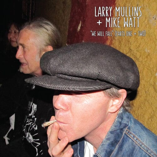 Secretly Distribution-Bwscd Music > Vinyl Records Larry Mullins -  We Will Fall (RSD) (RSD Exclusive) (BF RSD2025) 711574944316 OGIC2309.1