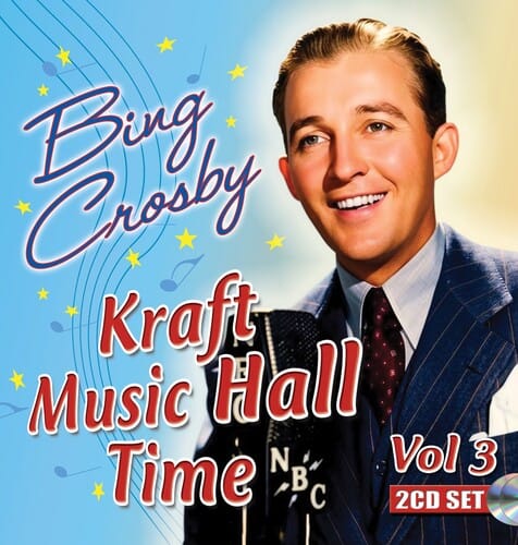Sepia Recordings Music > Compact Discs Bing Crosby - Kraft Music Hall Time 3 (Remastered) [CD] 5055122113997 SEPI1399.2