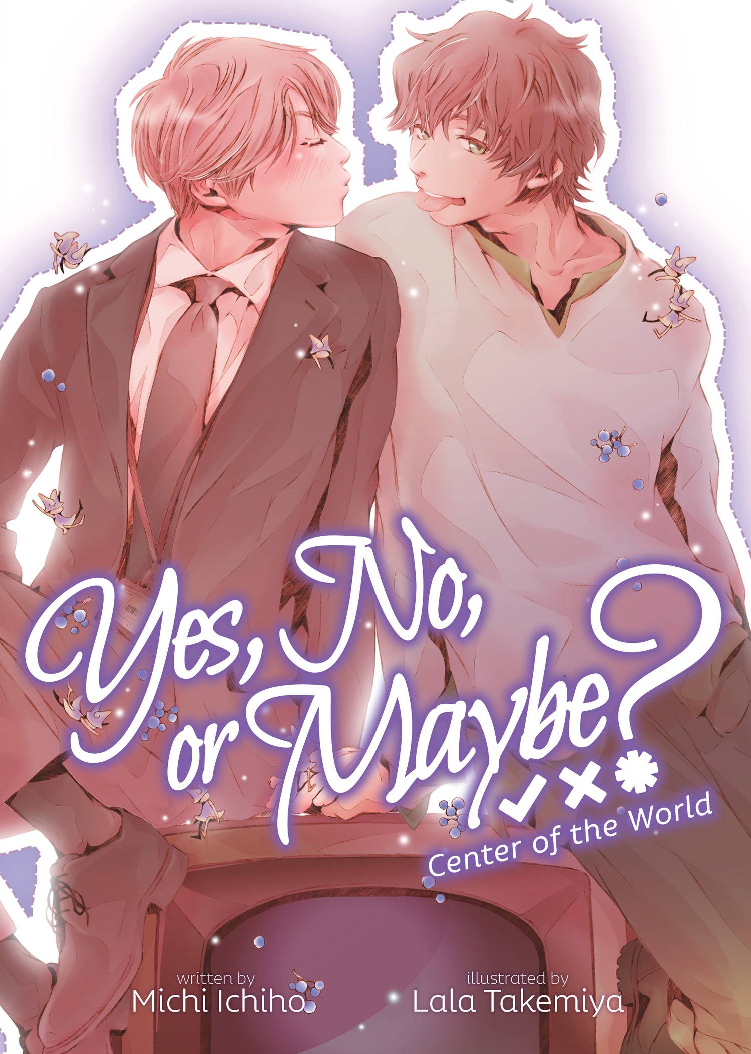 SEVEN SEAS ENT - AIRSHIP Manga Yes No Or Maybe Center Of World SC Novel 9781638585961 JAN242246