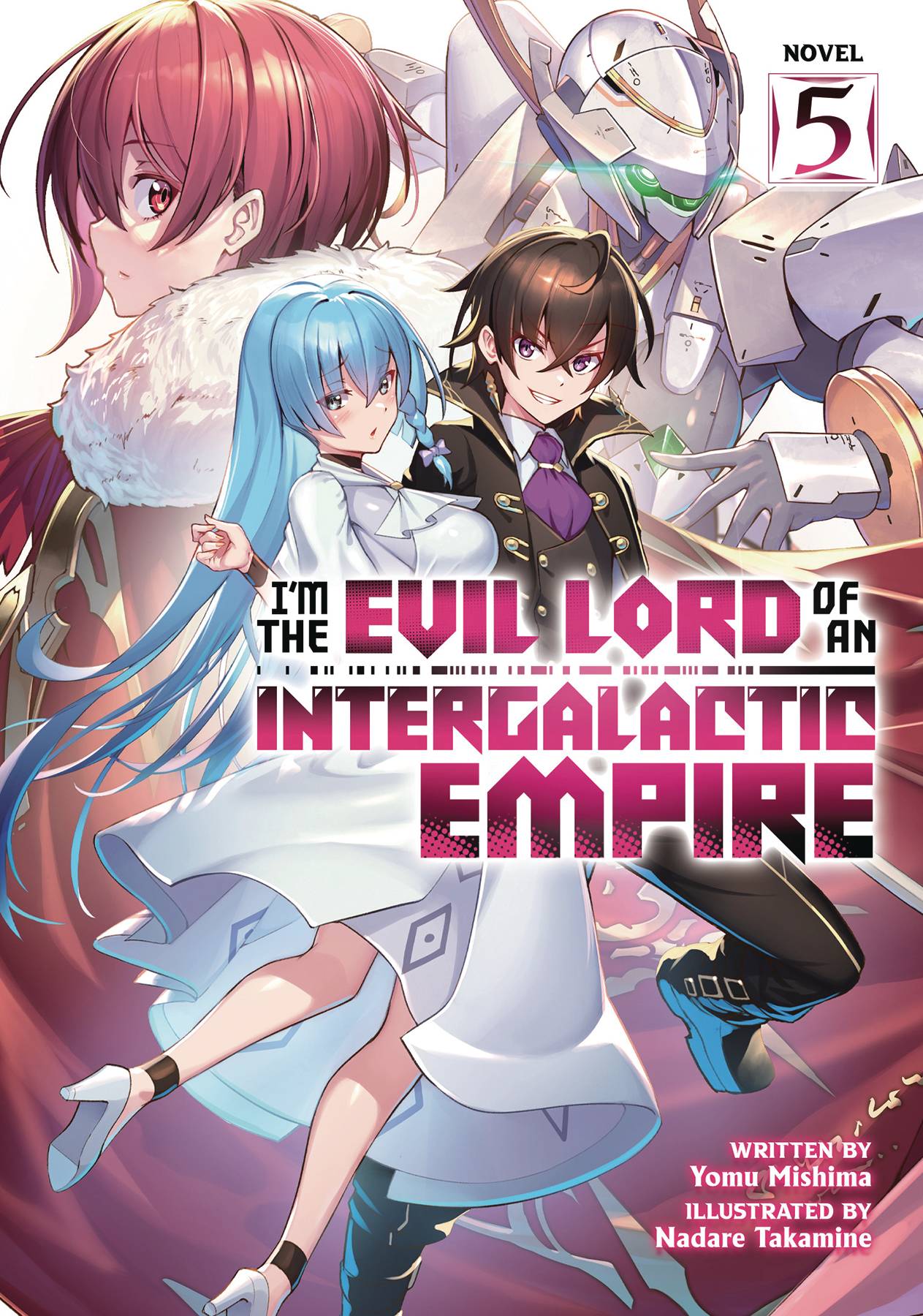 Evil Lord Intergalactic Empire L Novel Vol 05