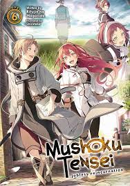 SEVEN SEAS ENTERTAINMENT Manga Mushoku Tensei Jobless Reincarnation Light Novel SC Vol 06 ( 9781645054887 APR202476