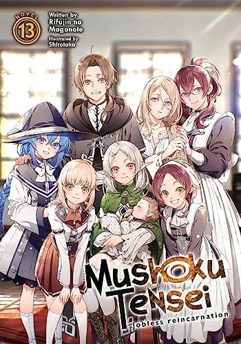 SEVEN SEAS ENT - AIRSHIP Manga Mushoku Tensei Jobless Reincarnation Light Novel SC Vol 13 ( 9781648273223 AUG212374