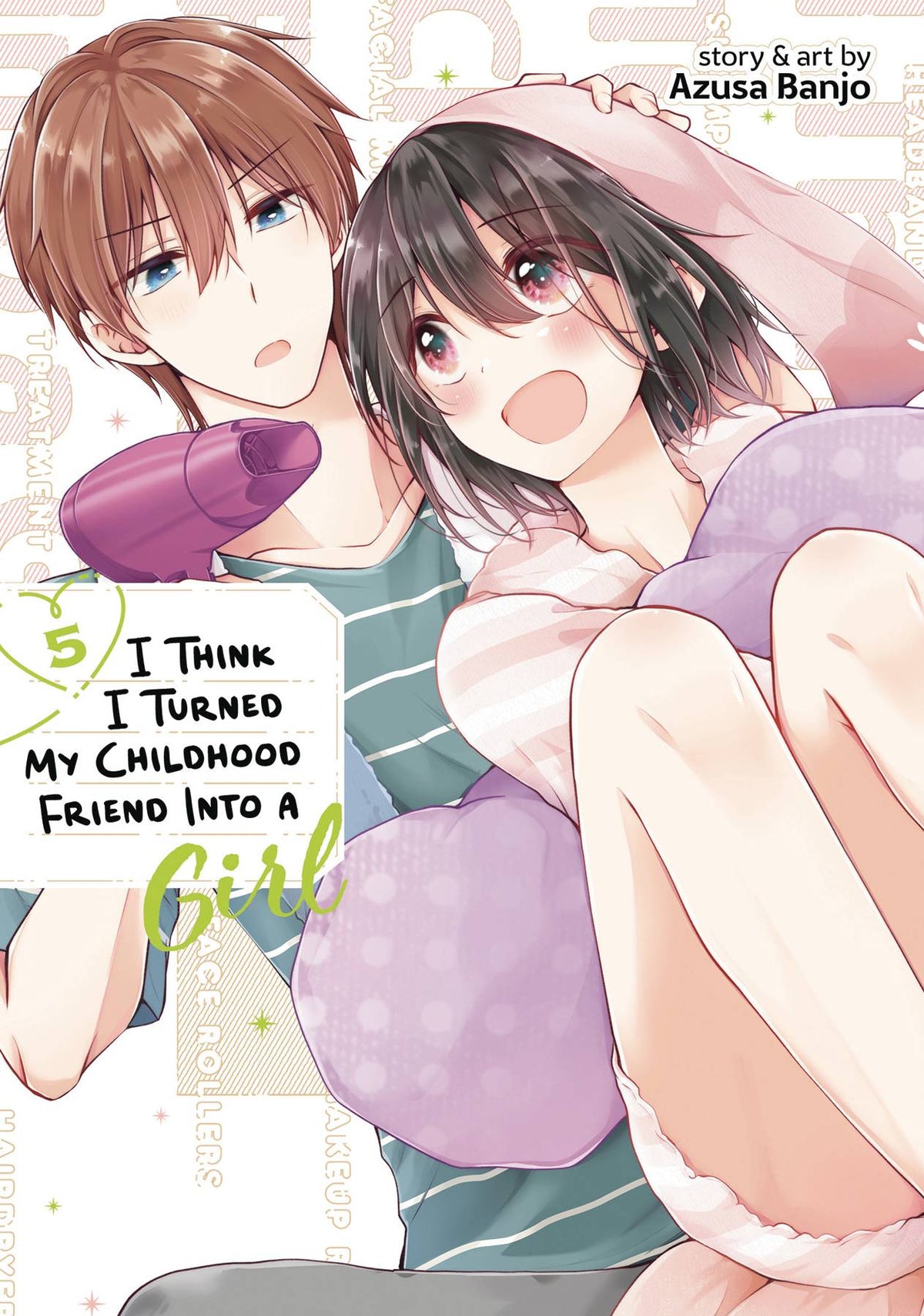 SEVEN SEAS ENTERTAINMENT Manga I Think I Turned My Friend Into A Girl GN Vol 05 9798888433584 DEC231958