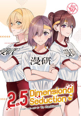 Seven Seas Entertainment Manga 2.5 Dimensional Seduction Vol. 19 9798895613436 PRH-9798895613436