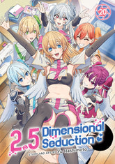 Seven Seas Entertainment Manga 2.5 Dimensional Seduction Vol. 20 TP (Release Date: 11/17/2026) 9798895613443 PRH- 9798895613443
