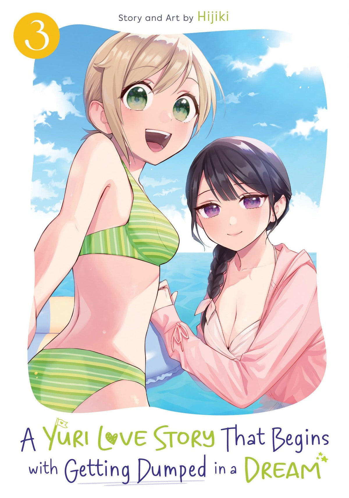 Seven Seas Entertainment Manga A Yuri Love Story That Begins with Getting Dumped in a Dream Vol. 3 (Release Date: 09/15/2026) 9798895615379 PRH-9798895615379