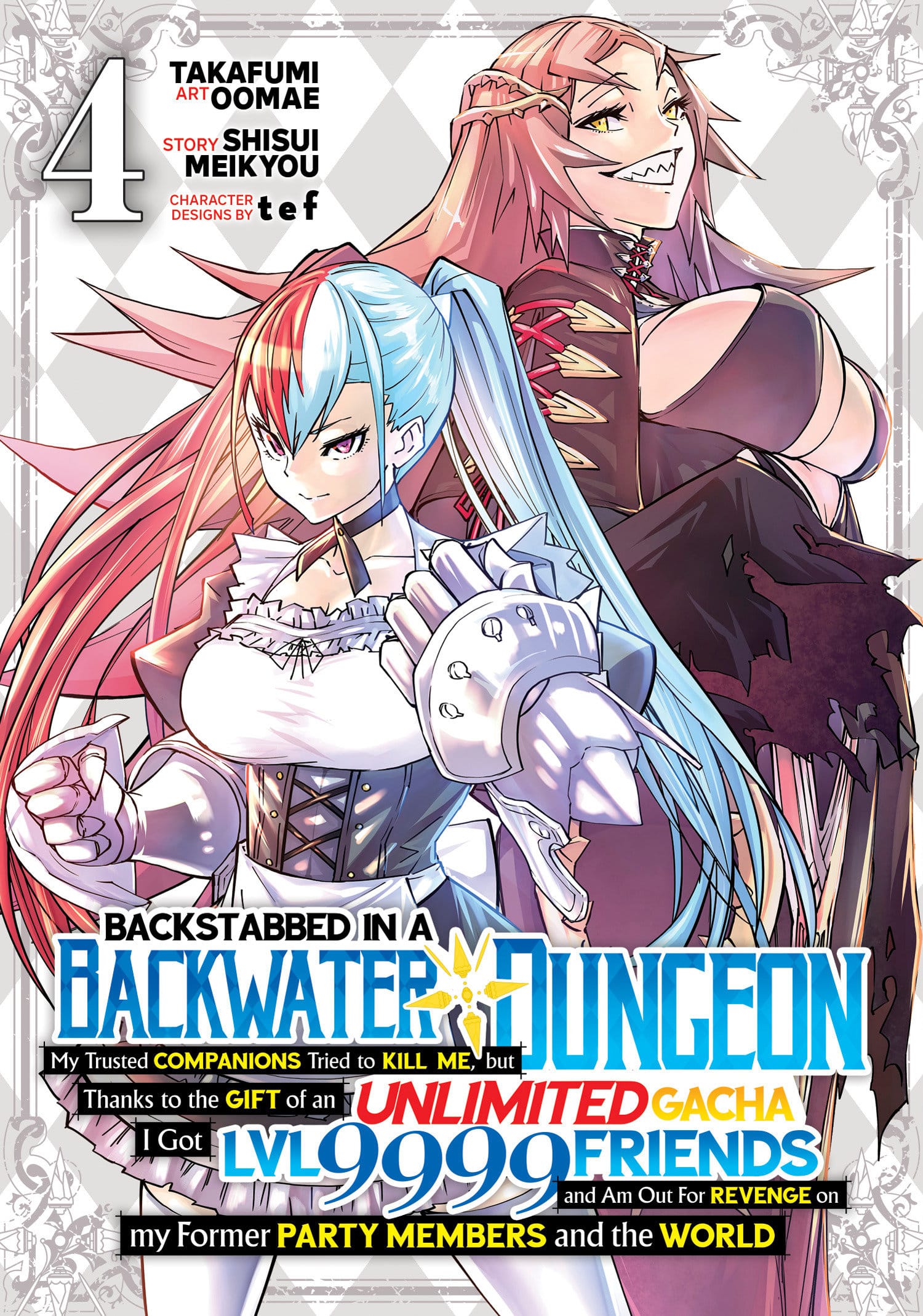 Seven Seas Entertainment Manga Backstabbed in a Backwater Dungeon: My Trusted Companions Tried to Kill Me, But Thanks to the Gift of an Unlimited Gacha I Got LVL 9999 Friends and Am Out For Revenge on my Former Party Members and the World Vol. 4 9781638589594 PRH-9781638589594