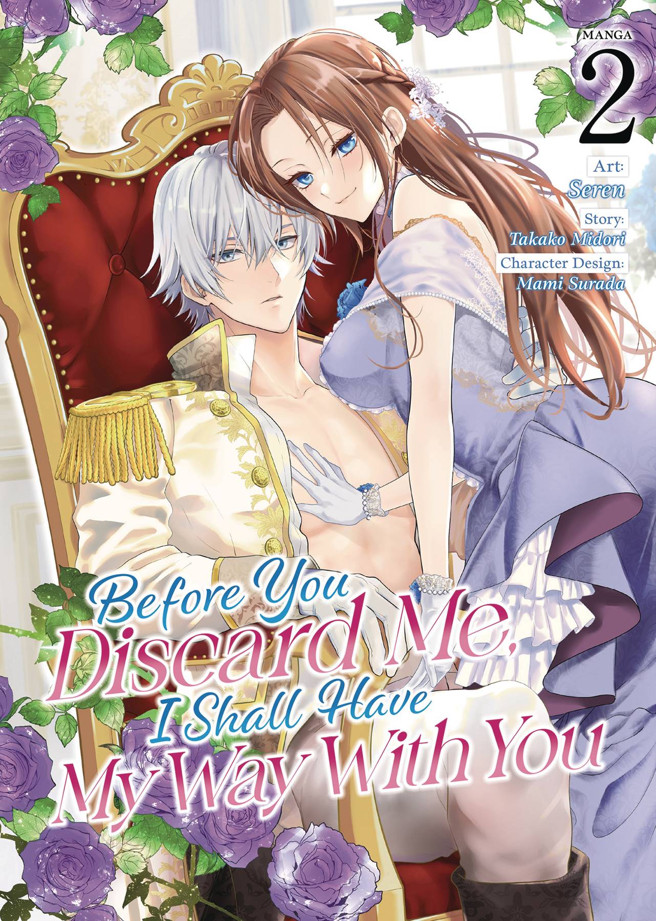 Seven Seas Entertainment Manga Before You Discard Me, I Shall Have My Way With You (Manga) Vol. 2 9798891602175 PRH-9798891602175