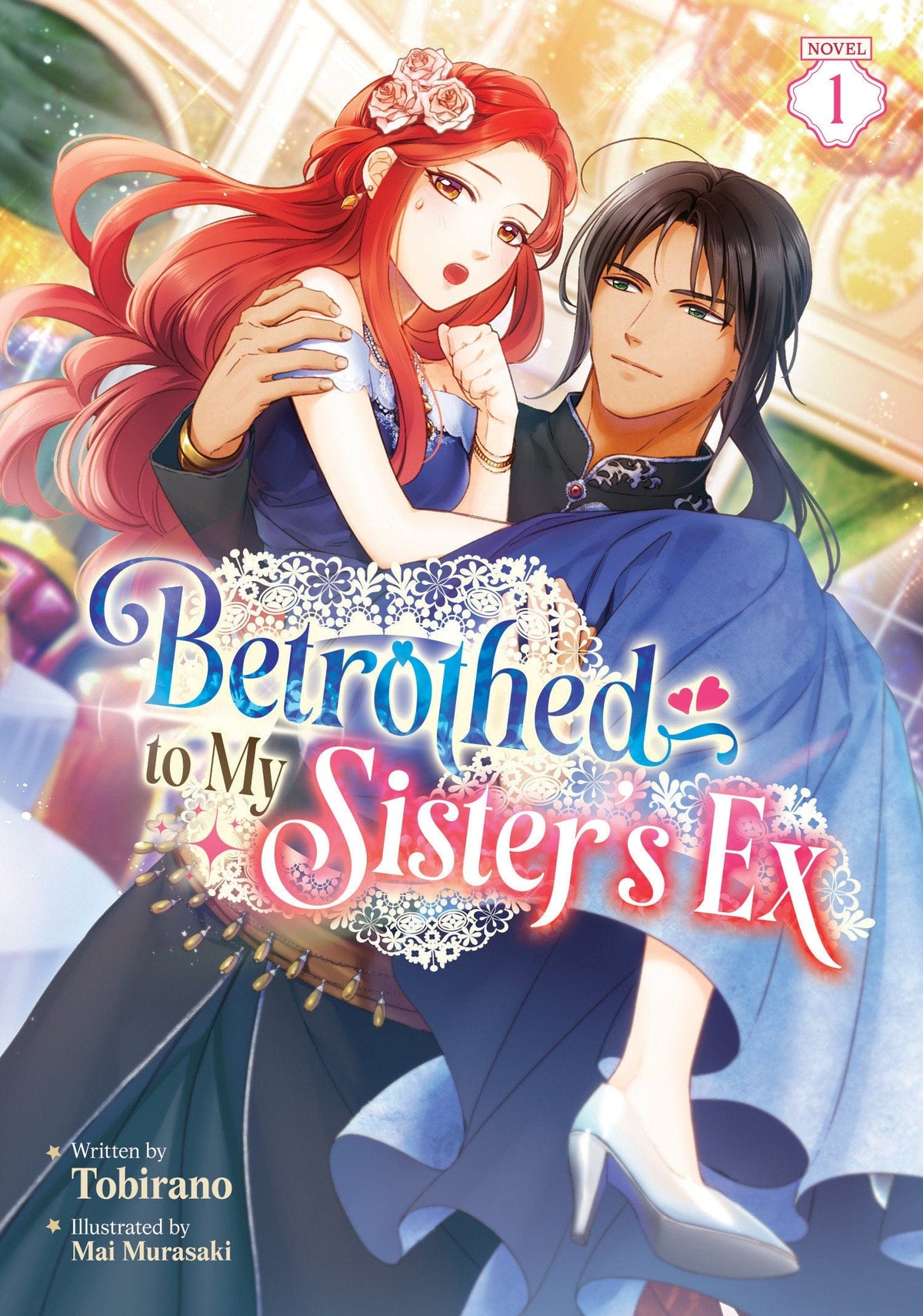 Seven Seas Entertainment Manga Betrothed to My Sister's Ex (Light Novel) Vol. 1 9798895617496 PRH-9798895617496