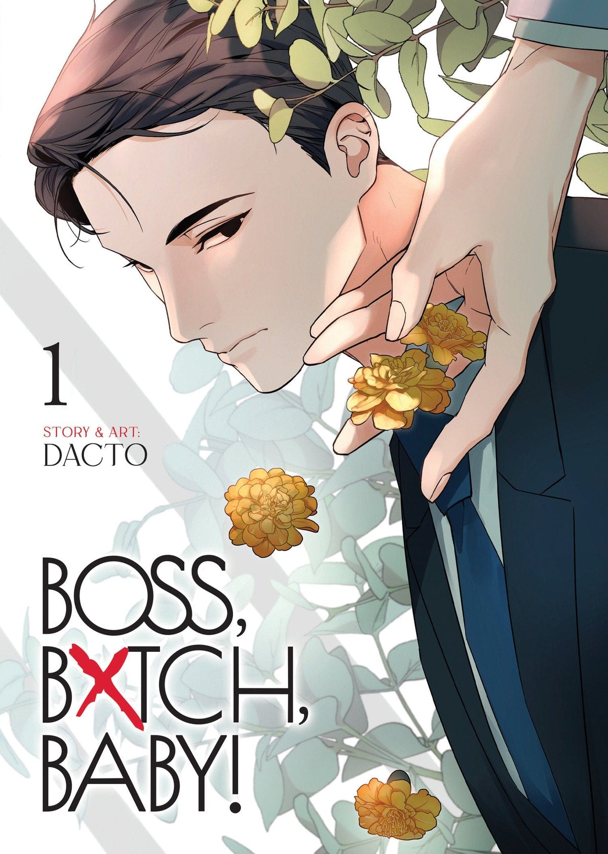 Seven Seas Entertainment Manga BOSS, BXTCH, BABY Vol. 1 9798895614310 PRH-9798895614310