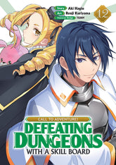 Seven Seas Entertainment Manga CALL TO ADVENTURE! Defeating Dungeons with a Skill Board (Manga) Vol. 12 (Release Date: 12/22/2026) 9798897658992 PRH-9798897658992