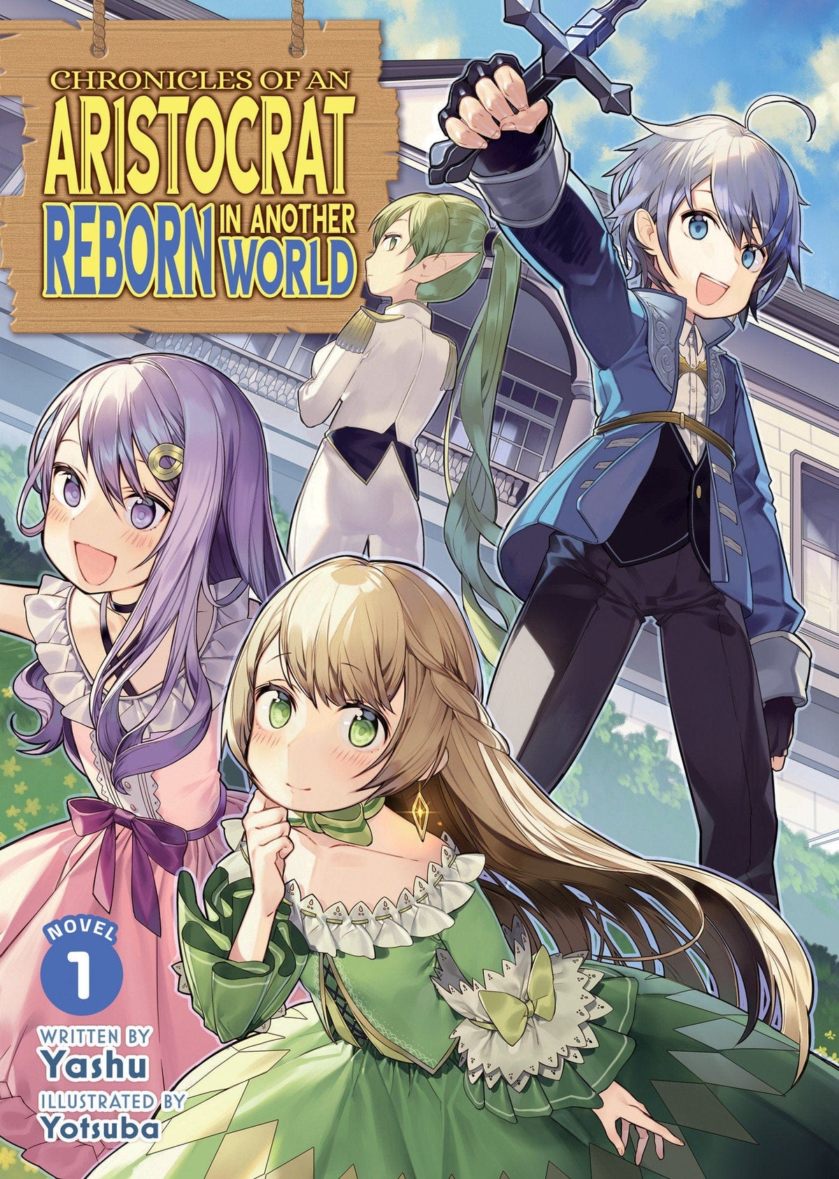 Seven Seas Entertainment Manga Chronicles of an Aristocrat Reborn in Another World (Light Novel) Vol. 1 9798895615676 PRH-9798895615676