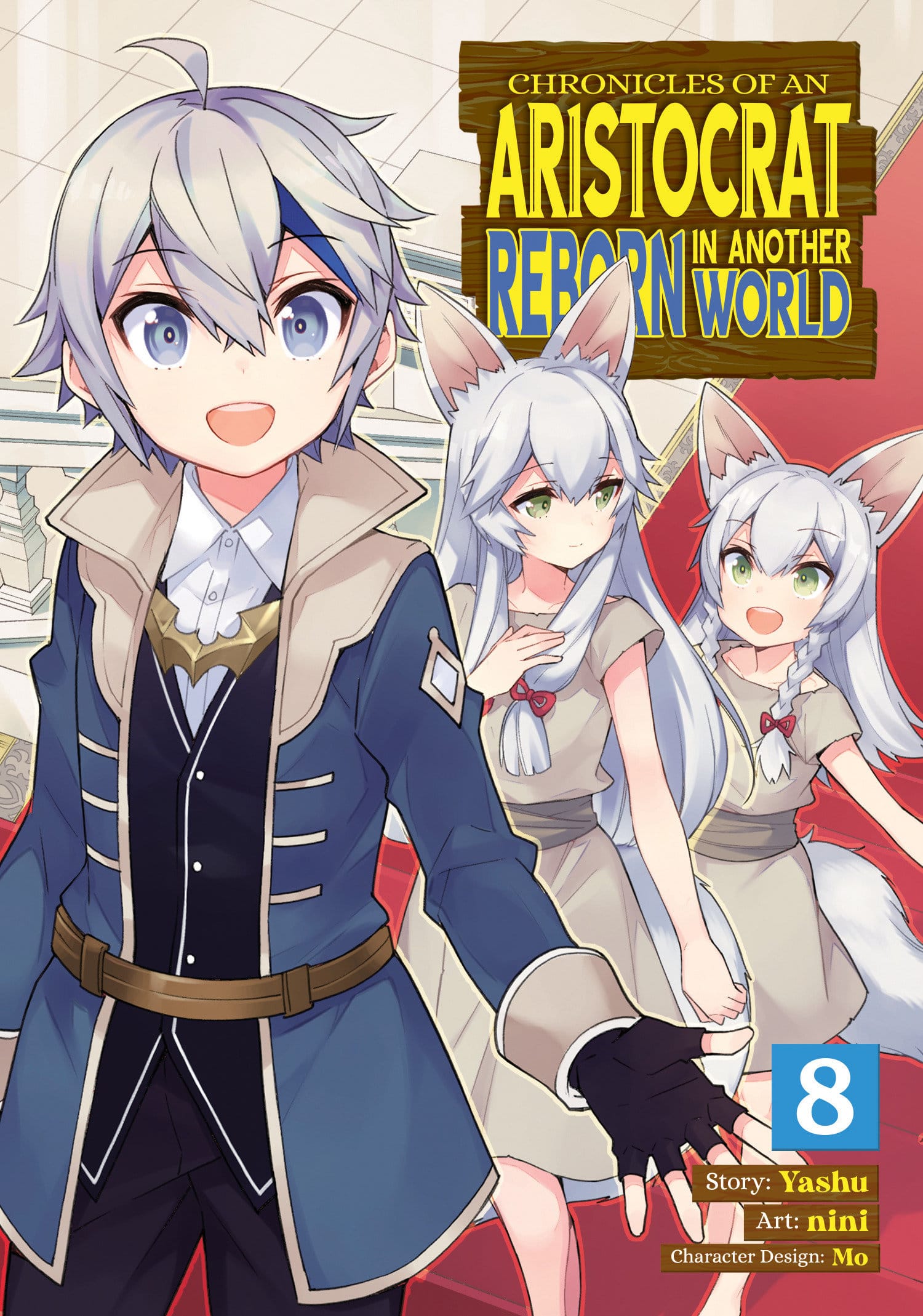 Seven Seas Entertainment Manga Chronicles of an Aristocrat Reborn in Another World Vol. 8 9781685795511 PRH-9781685795511