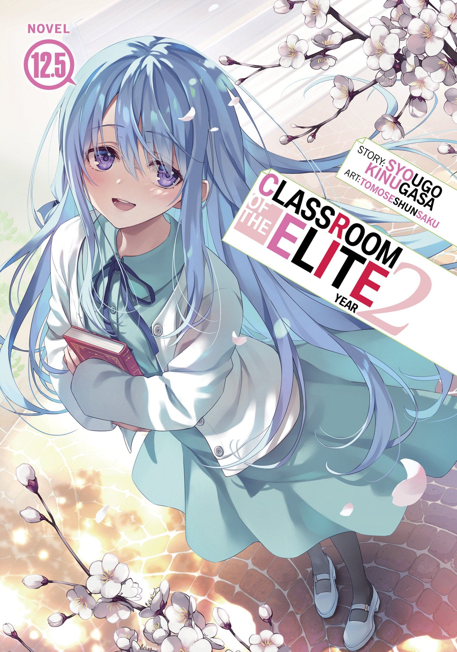 Seven Seas Entertainment Manga Classroom of the Elite: Year 2 (Light Novel) Vol. 12.5 9798893737998 PRH-9798893737998