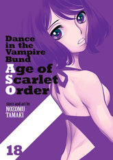 Seven Seas Entertainment Manga Dance in the Vampire Bund: Age of Scarlet Order Vol. 18 9798897651146 PRH-9798897651146