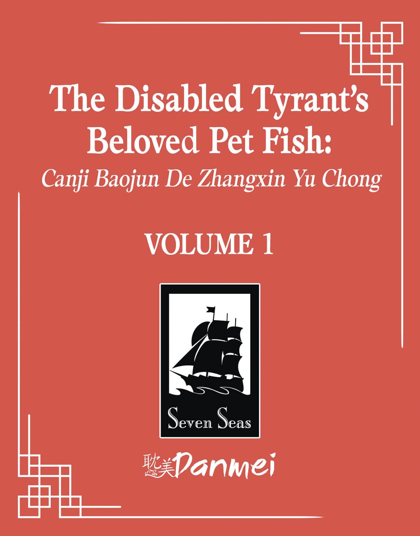 SEVEN SEAS ENTERTAINMENT Manga DISABLED TYRANTS BELOVED PET FISH GN VOL 01 9798888432617 FEB241970