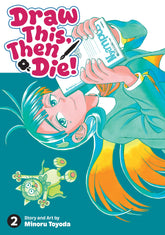 Seven Seas Entertainment Manga Draw This, Then Die! Vol. 2 TP (Release Date: 11/03/2026) 9798897659043 PRH- 9781302963439