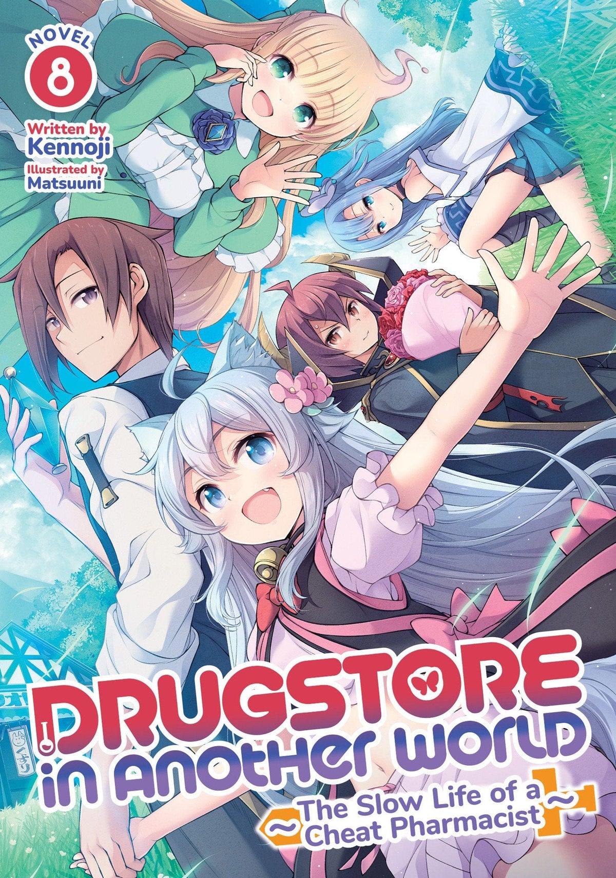 Seven Seas Entertainment Manga Drugstore in Another World: The Slow Life of a Cheat Pharmacist (Light Novel) Vol. 8 9798888431344 PRH-9798888431344