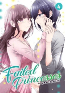 Failed Princesses GN Vol 04 (MR)