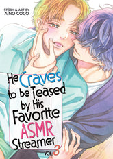 Seven Seas Entertainment Manga He Craves to be Teased by His Favorite ASMR Streamer Vol. 3 (Release Date: 12/22/2026) 9798895616468 PRH-9798895616468