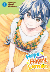 Seven Seas Entertainment Manga Hope You're Happy, Lemon Vol. 2 9798895613160 PRH-9798895613160