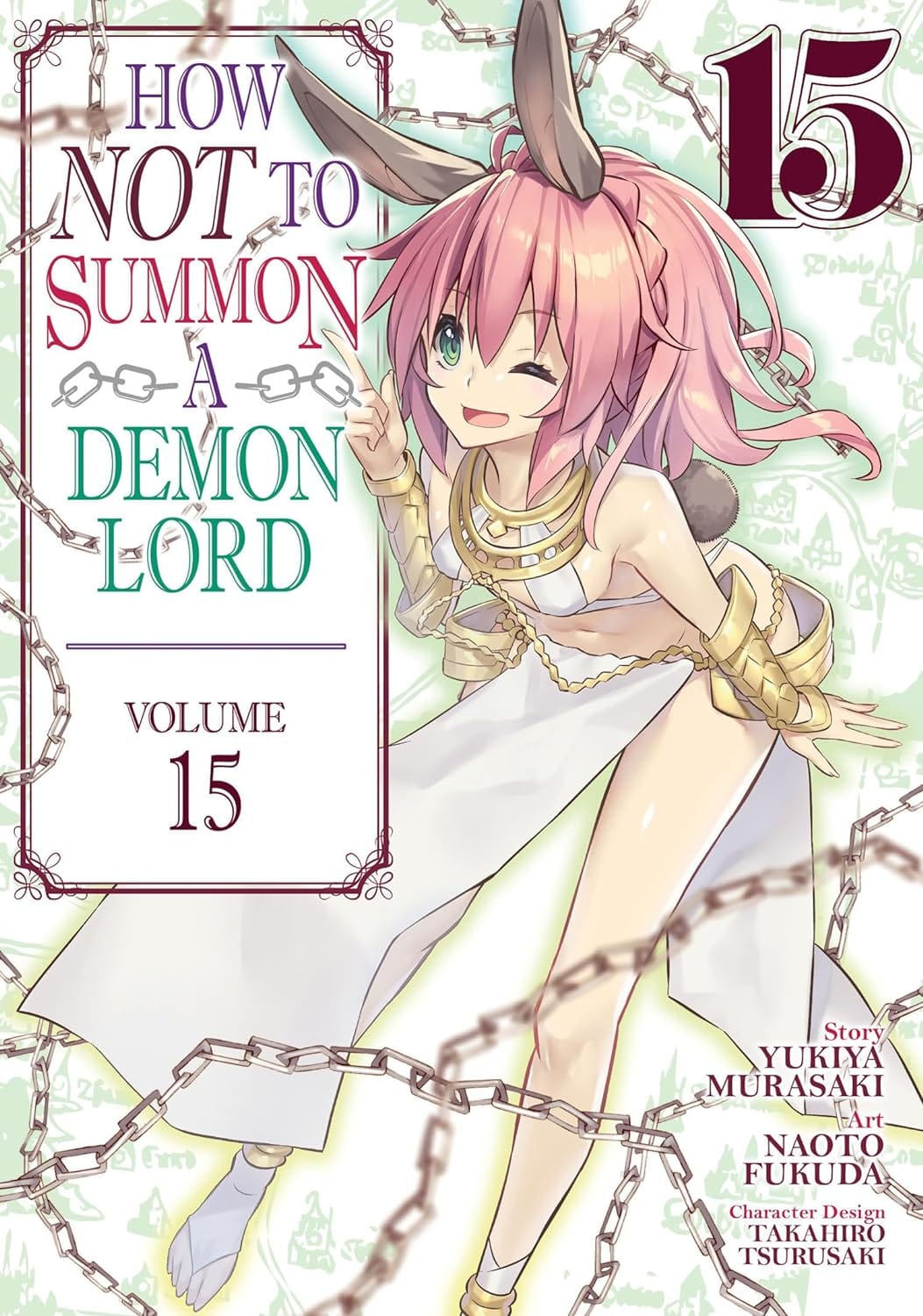 SEVEN SEAS ENTERTAINMENT Manga How Not To Summon Demon Lord GN Vol 15 (MR) 9781638588924 JUL222319