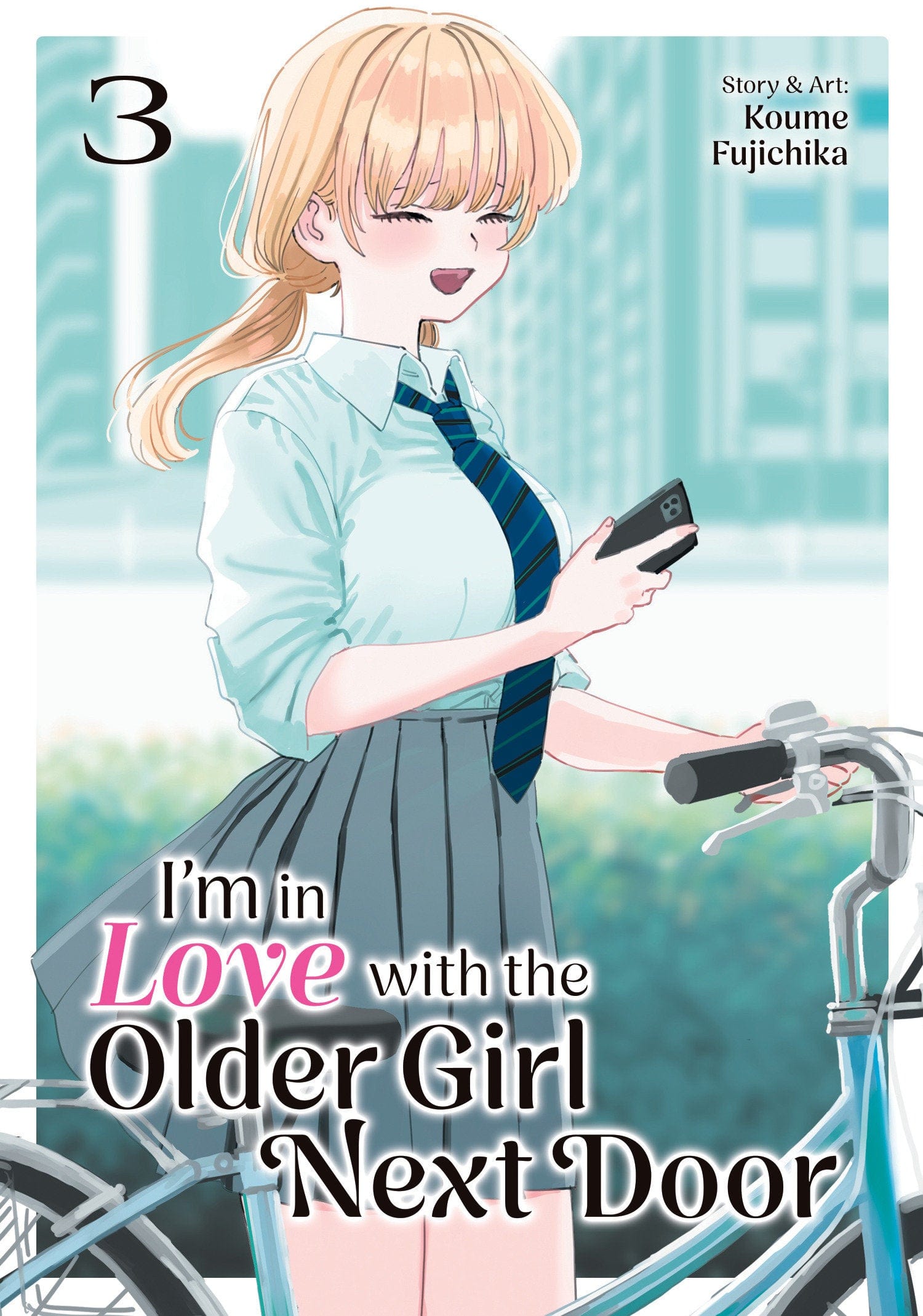 Seven Seas Entertainment Manga I'm in Love with the Older Girl Next Door Vol. 3 9798893734638 PRH-9798893734638