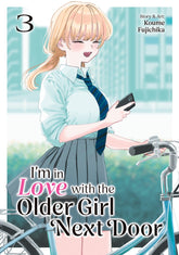 Seven Seas Entertainment Manga I'm in Love with the Older Girl Next Door Vol. 3 9798893734638 PRH-9798893734638