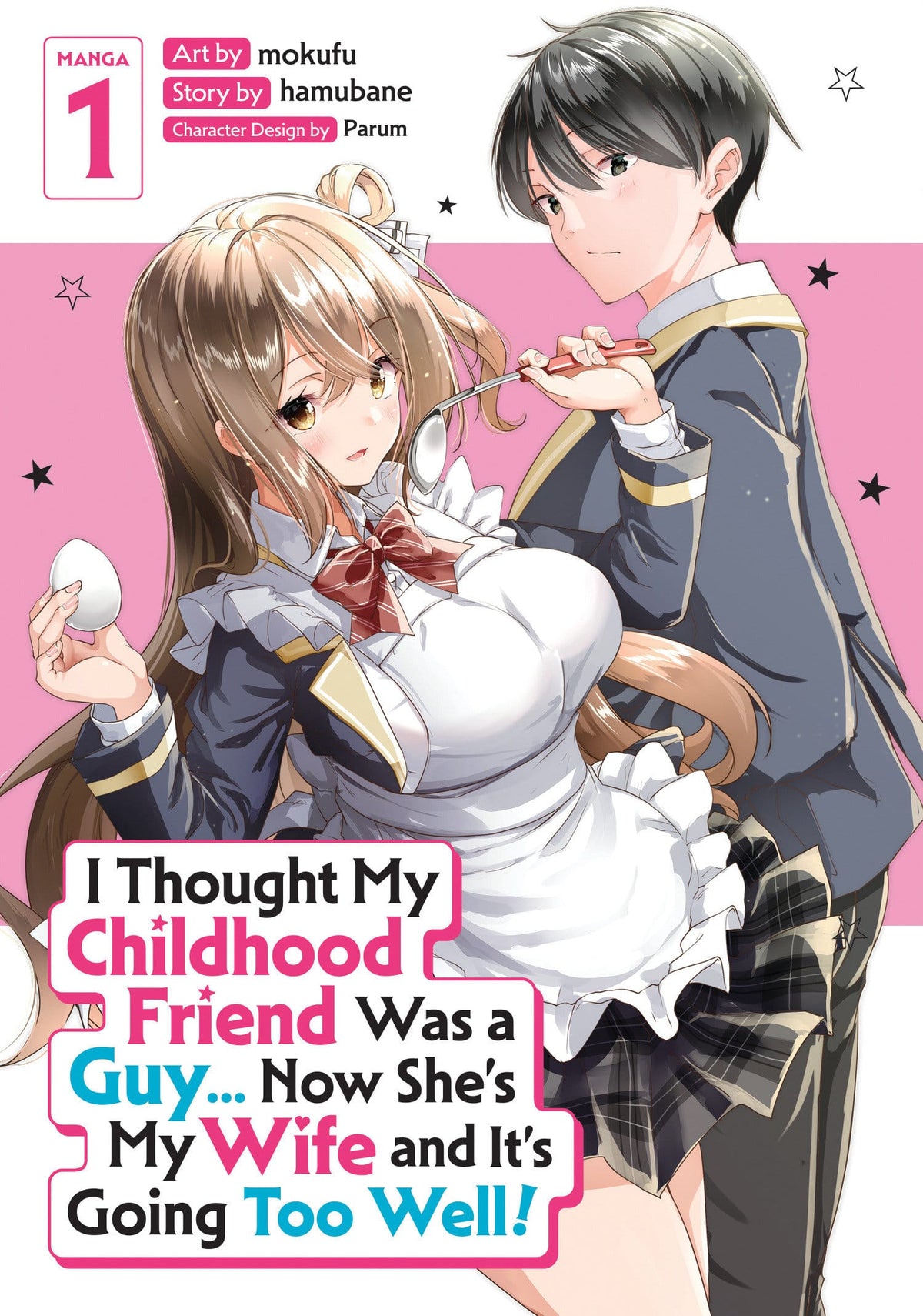 Seven Seas Entertainment Manga I Thought My Childhood Friend Was a Guy... Now She's My Wife and It's Going Too Well! (Manga) Vol. 1 (Release Date: 12/01/2026) 9798898635510 PRH-9798898635510