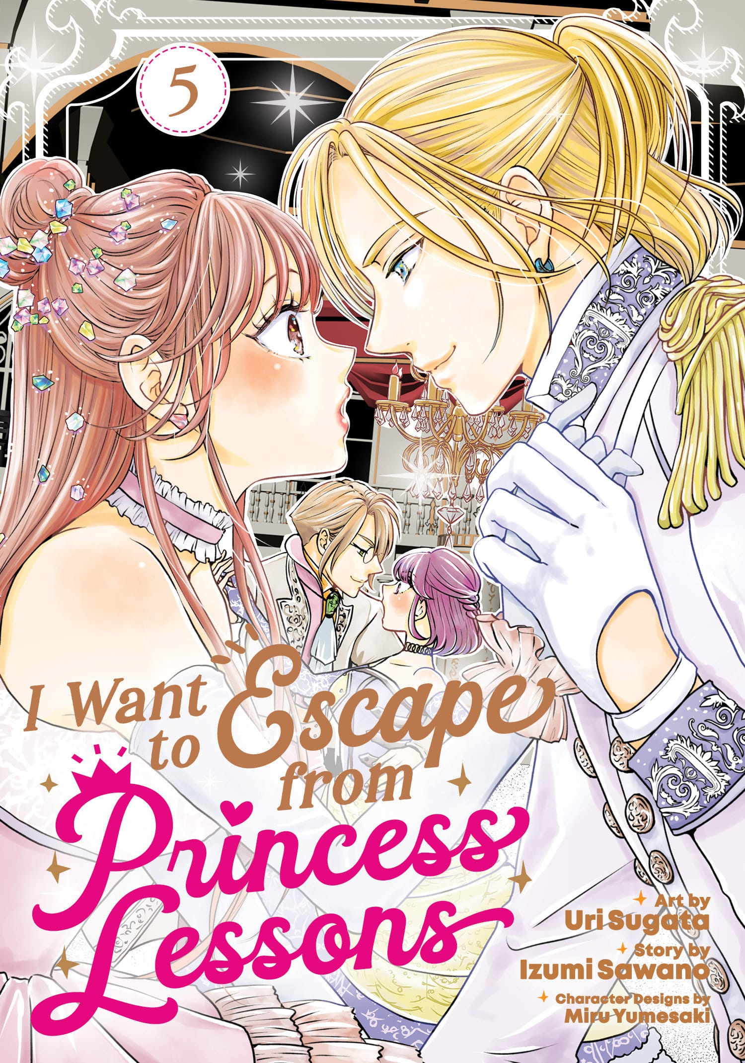 Seven Seas Entertainment Manga I Want to Escape from Princess Lessons (Manga) Vol. 5 TP 9798893736359 PRH-9798893736359