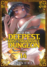 Seven Seas Entertainment Manga Into the Deepest, Most Unknowable Dungeon Vol. 14 9798895613627 PRH-9798895613627
