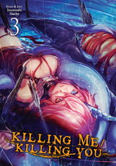 Seven Seas Entertainment Manga KILLING ME / KILLING YOU Vol. 3 TP (Release Date: 11/10/2026) 9798897652754 PRH- 9798888775028