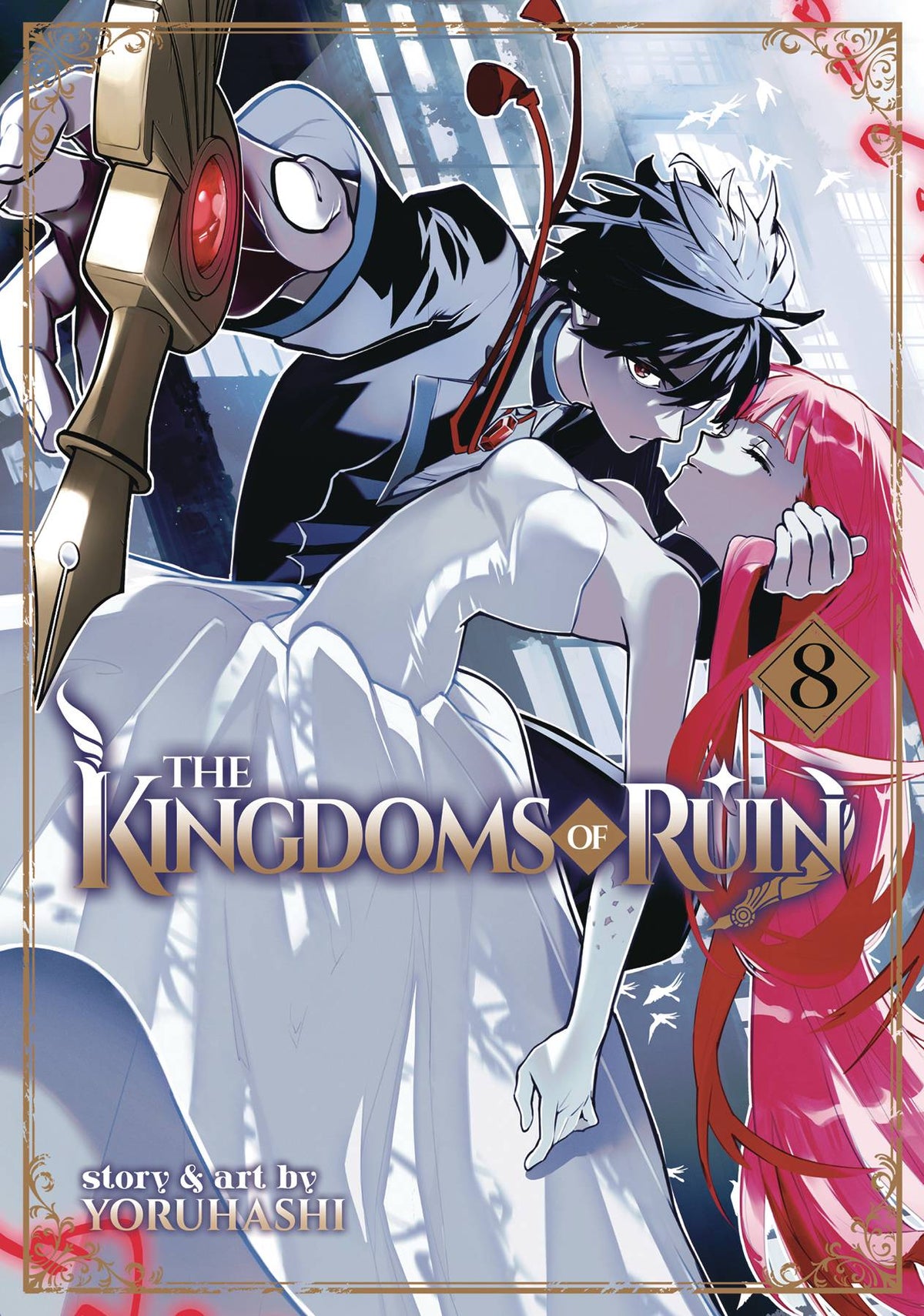 SEVEN SEAS ENTERTAINMENT Manga KINGDOMS OF RUIN GN VOL 08 (MR) 9798888433935 FEB241978