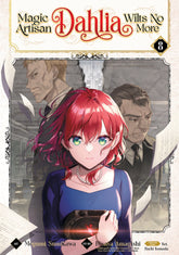 Seven Seas Entertainment Manga Magic Artisan Dahlia Wilts No More (Manga) Vol. 8 9798895616888 PRH-9798895616888
