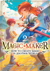 Seven Seas Entertainment Manga Magic Maker: How to Create Magic in Another World (Manga) Vol. 2 9798893739817 PRH-9798893739817