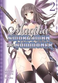 SEVEN SEAS ENTERTAINMENT Manga Magika Swordsman & Summoner GN Vol 02 (MR) 9781626922044 STK679751