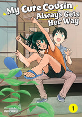 Seven Seas Entertainment Manga My Cute Cousin Always Gets Her Way Vol. 1 9798895613191 PRH-9798895613191