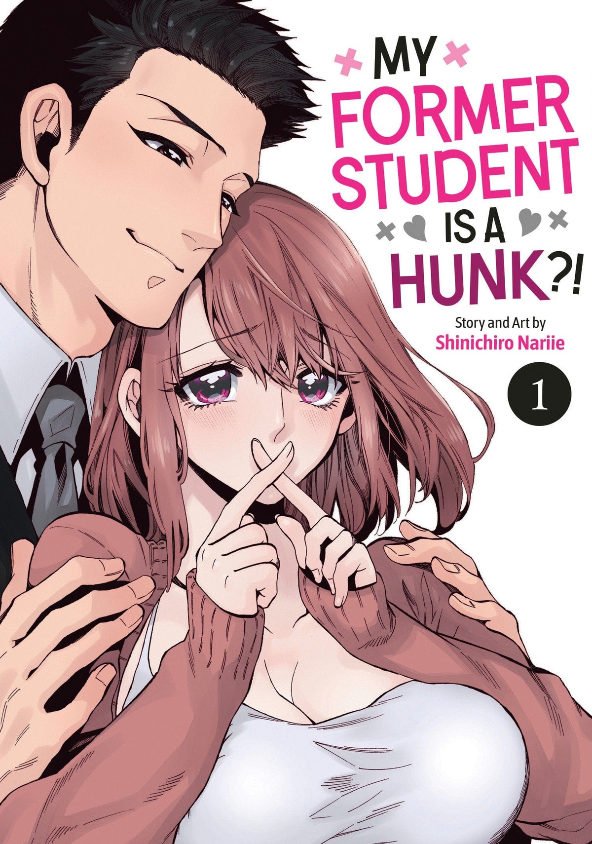 Seven Seas Entertainment Manga My Former Student Is a Hunk?! Vol. 1 9798895615782 PRH-9798895615782