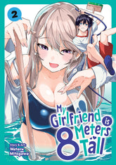 Seven Seas Entertainment Manga My Girlfriend is 8 Meters Tall Vol. 2 9798893736892 PRH-9798893736892