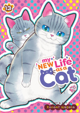 Seven Seas Entertainment Manga My New Life as a Cat Vol. 13 9798893736991 PRH-9798893736991