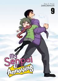 SEVEN SEAS ENTERTAINMENT Manga My Senpai Is Annoying GN Vol 09 9781638588566 JUN222307