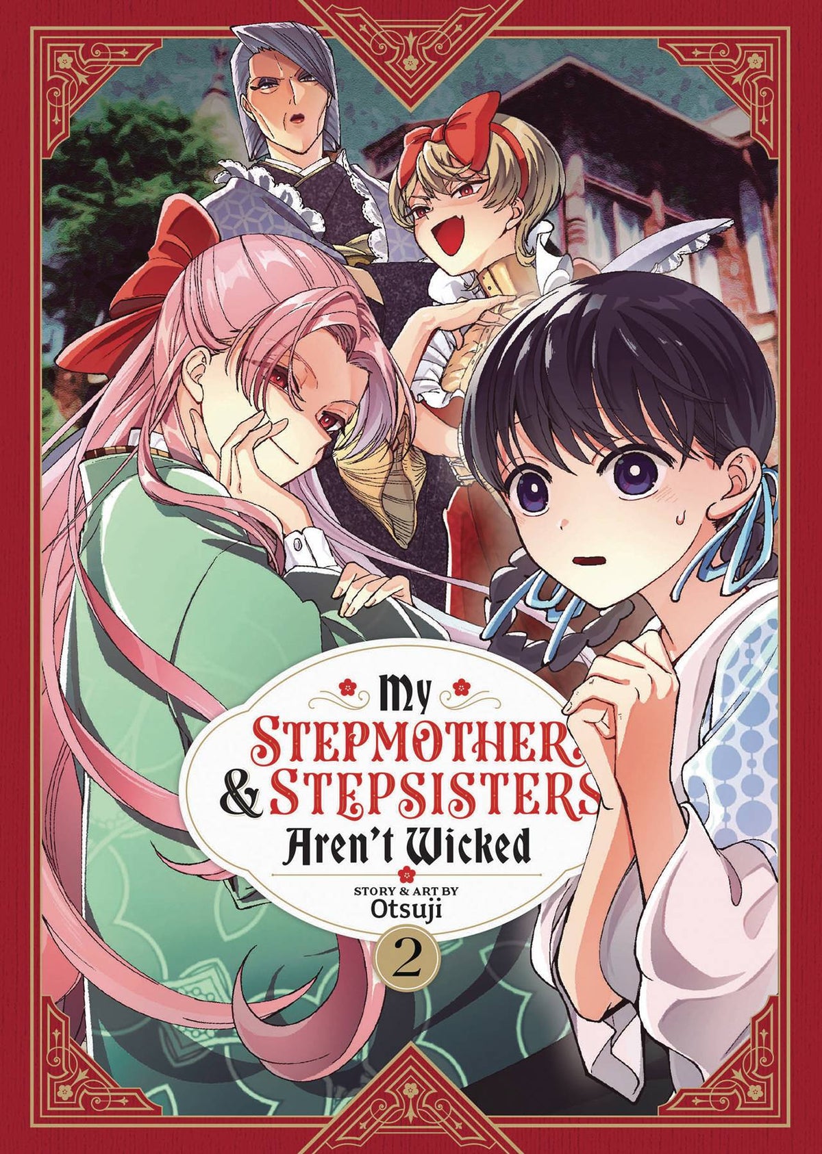 SEVEN SEAS ENTERTAINMENT Manga My Stepmother & Stepsisters Arent Wicked GN Vol 02 9781685799175 JUN232435