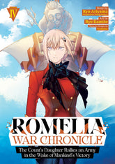Seven Seas Entertainment Manga Romelia War Chronicle: The Count's Daughter Rallies an Army in the Wake of Mankind's Victory (Manga) Vol. 4 (Release Date: 12/01/2026) 9798895615447 PRH-9798895615447