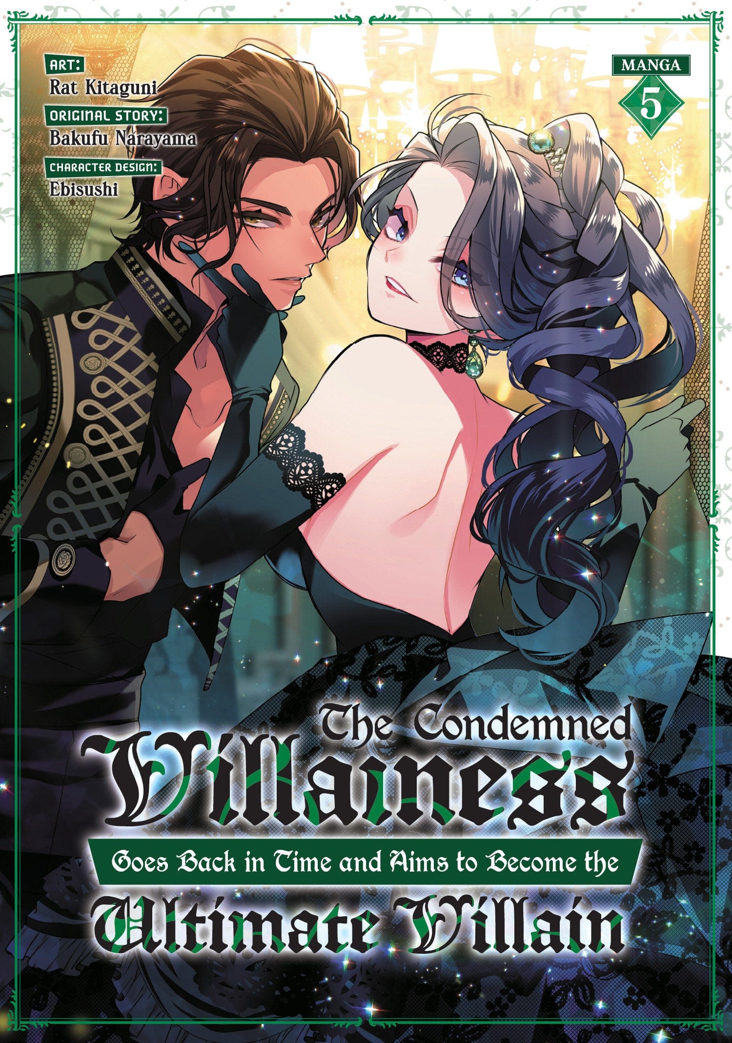 Seven Seas Entertainment Manga The Condemned Villainess Goes Back in Time and Aims to Become the Ultimate Villain (Manga) Vol. 5 9798895612170 PRH-9798895612170
